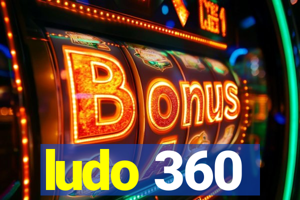 ludo 360