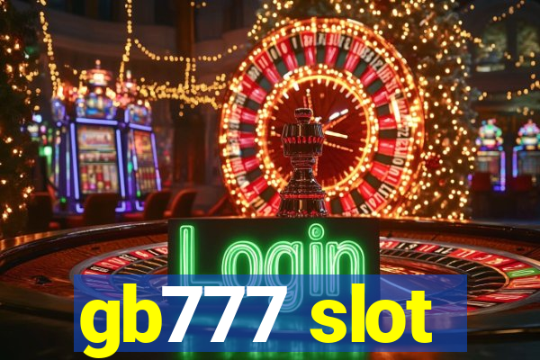 gb777 slot