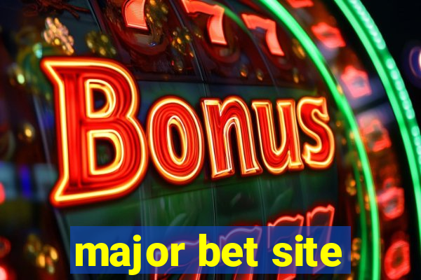 major bet site