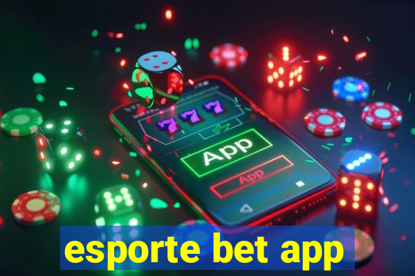 esporte bet app