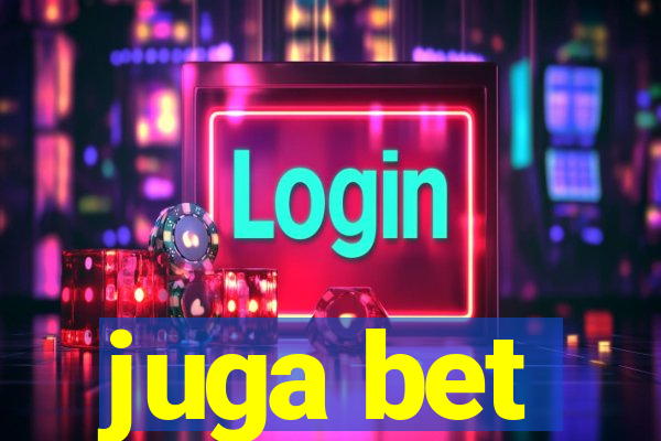 juga bet