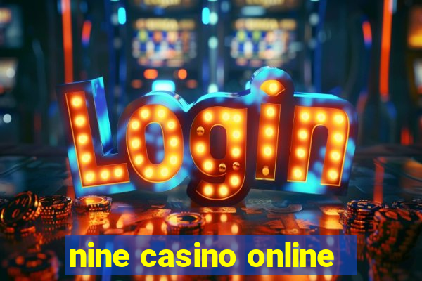 nine casino online