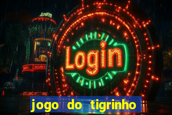 jogo do tigrinho que está pagando