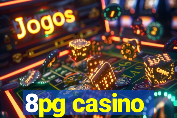 8pg casino