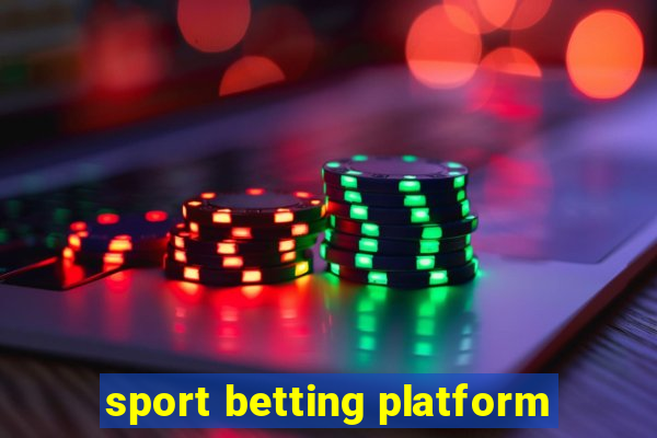 sport betting platform