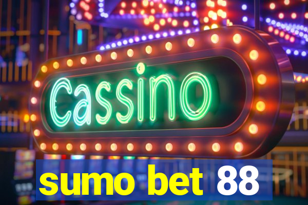 sumo bet 88