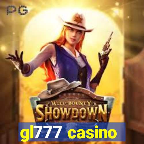 gl777 casino