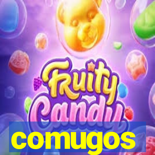 comugos