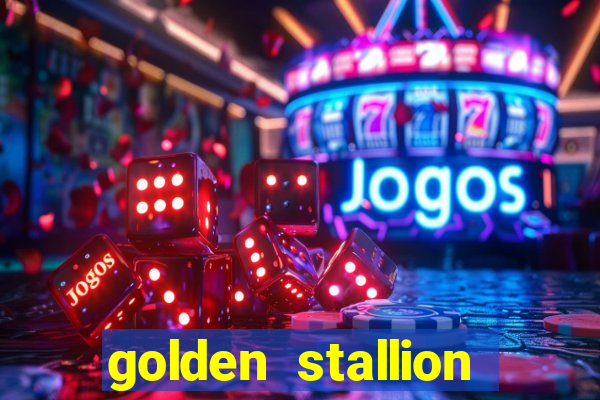 golden stallion slot free play