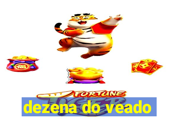 dezena do veado