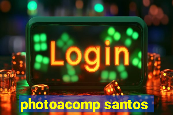 photoacomp santos