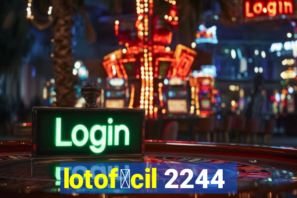 lotof谩cil 2244