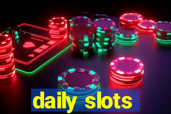 daily slots