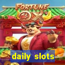 daily slots