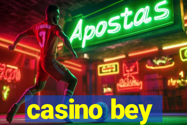 casino bey