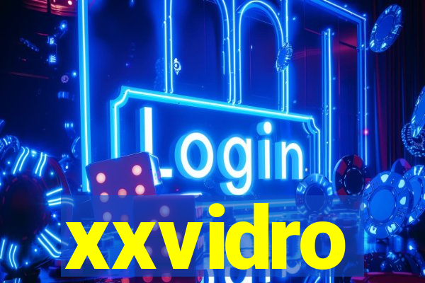 xxvidro