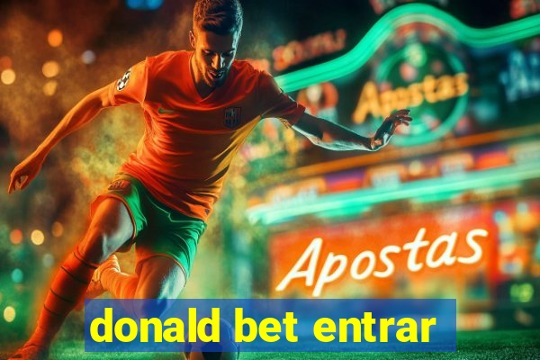 donald bet entrar