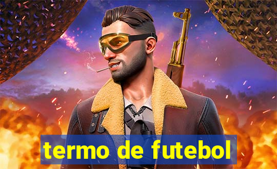 termo de futebol