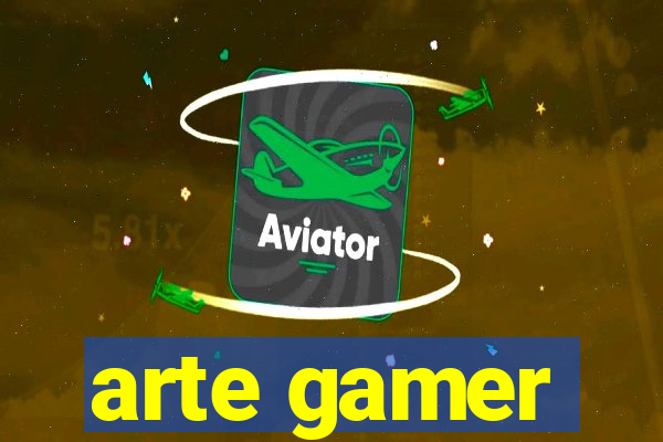 arte gamer