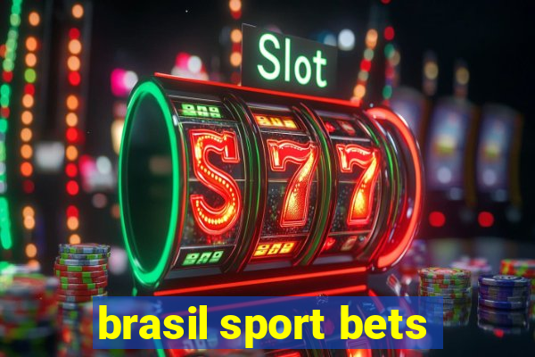 brasil sport bets