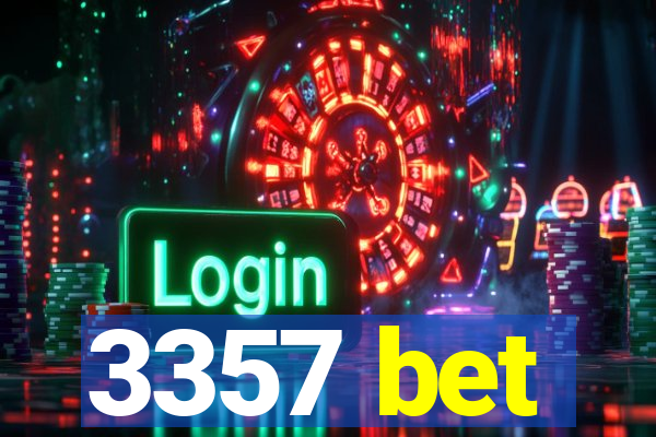 3357 bet