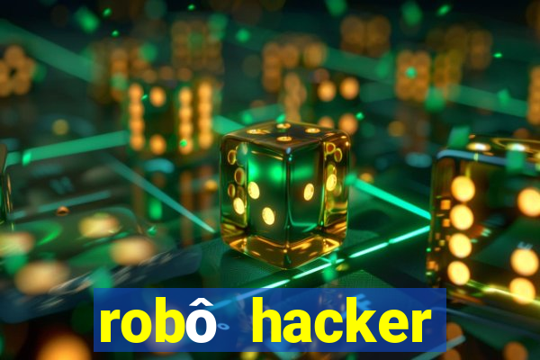 robô hacker fortune tiger