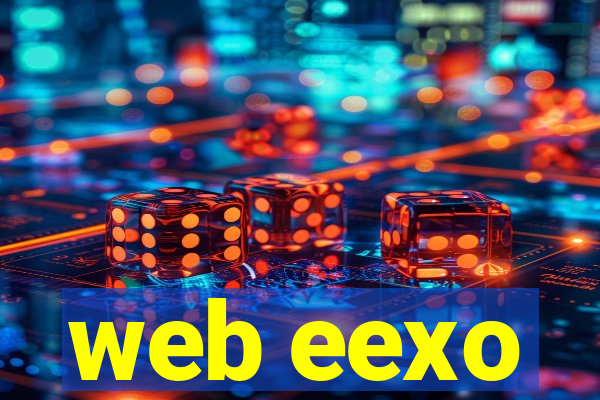 web eexo