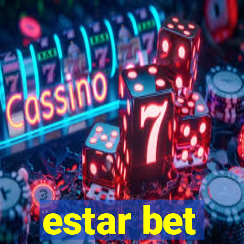 estar bet