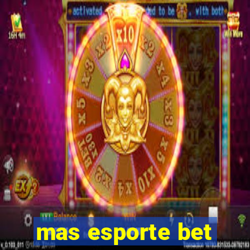 mas esporte bet