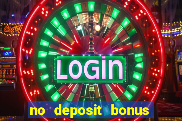 no deposit bonus free spins