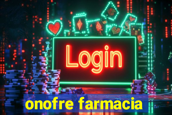 onofre farmacia