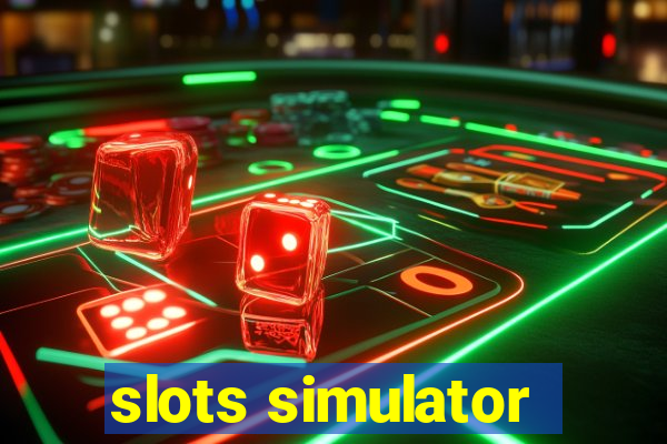 slots simulator