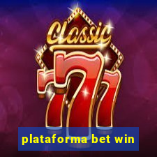 plataforma bet win