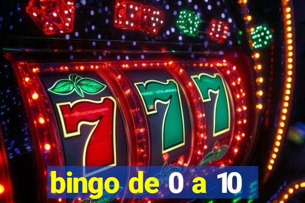 bingo de 0 a 10