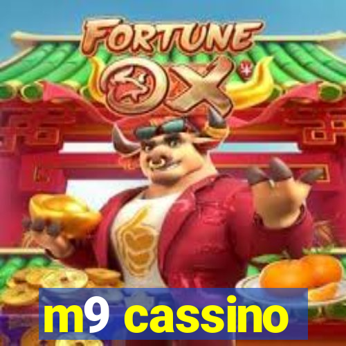 m9 cassino