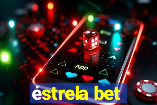 éstrela bet