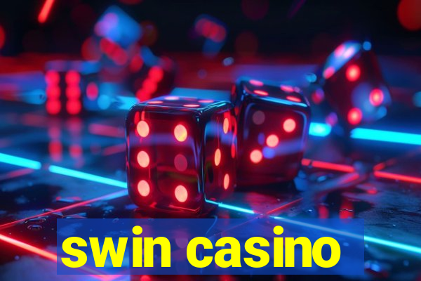 swin casino