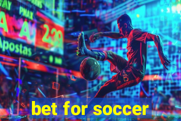 bet for soccer