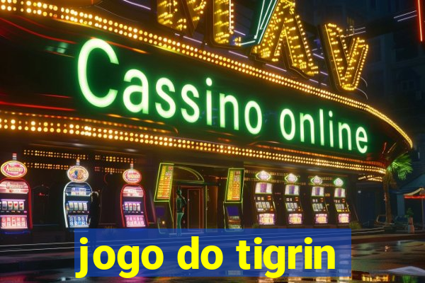 jogo do tigrin