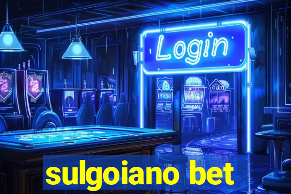 sulgoiano bet