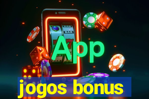 jogos bonus