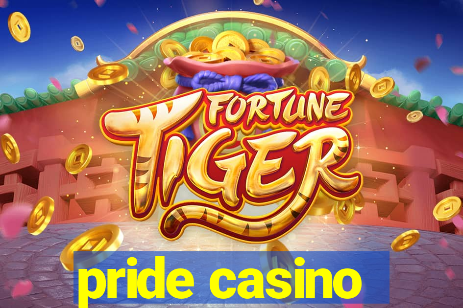 pride casino