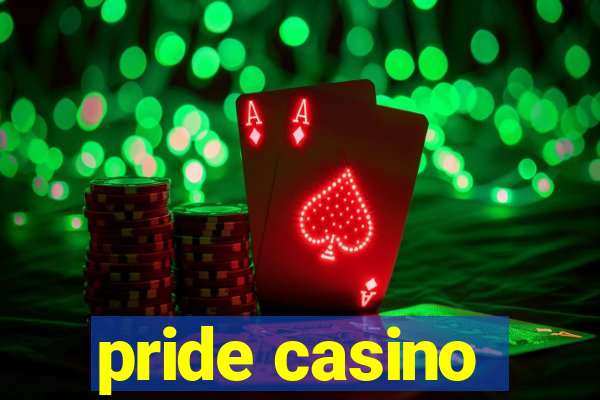 pride casino