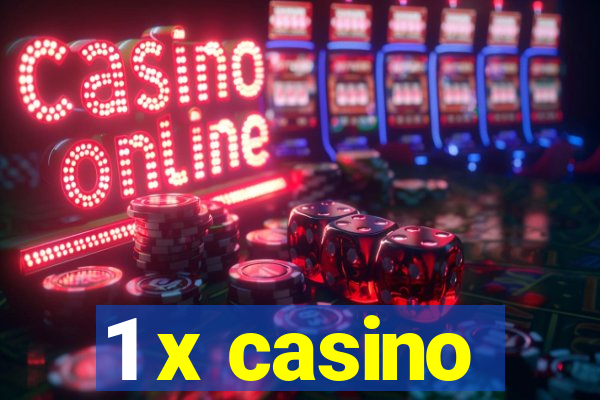 1 x casino