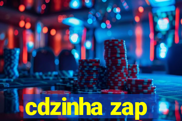 cdzinha zap