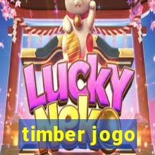 timber jogo