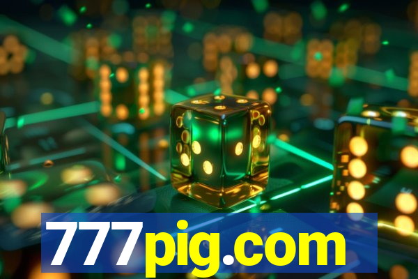 777pig.com