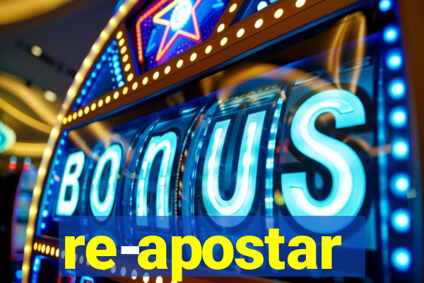 re-apostar sportingbet o que significa