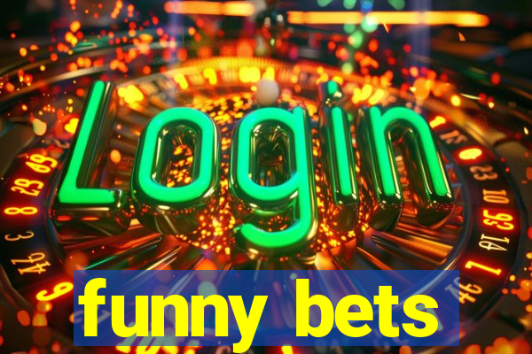 funny bets