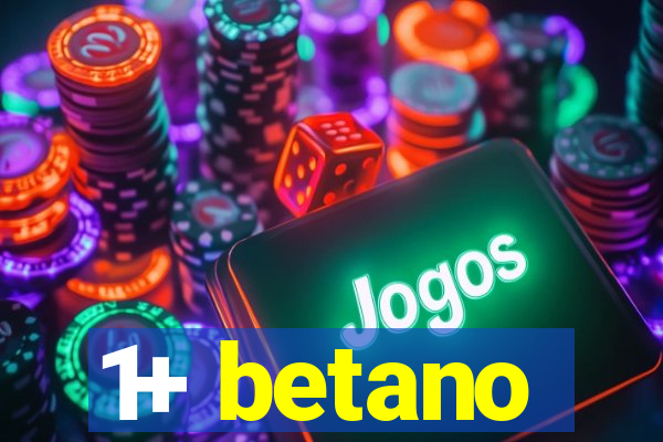 1+ betano